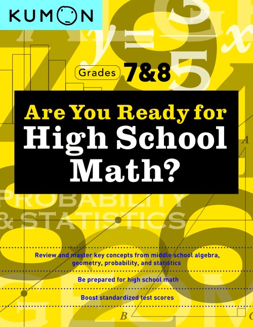 Are You Ready for High School Math? (Grades 7-8)